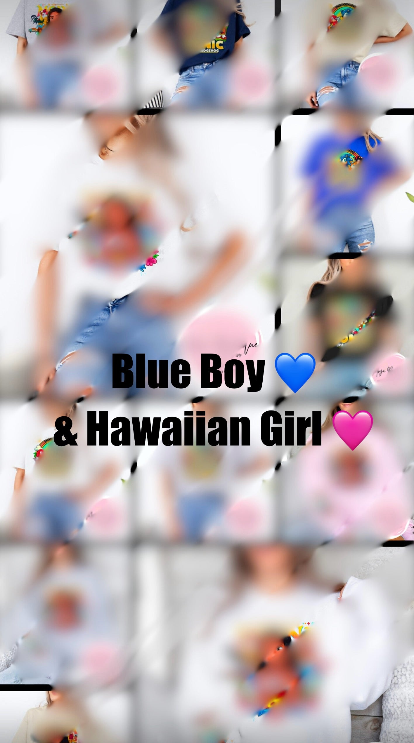 Blue Boy & Hawaiian Girl