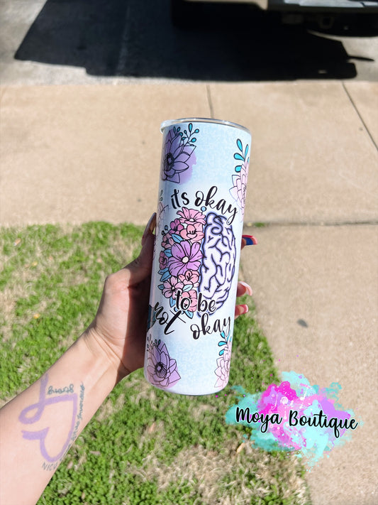 It’s Okay To Not Be Okay