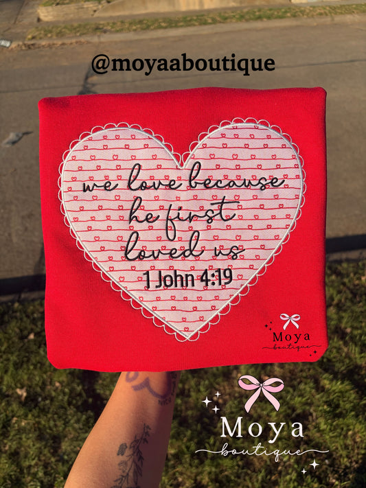 He Loved First Crewneck Sweater